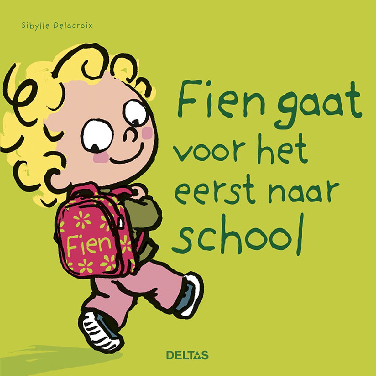 Fien gaat voor het eerst naar school S. Delacroix