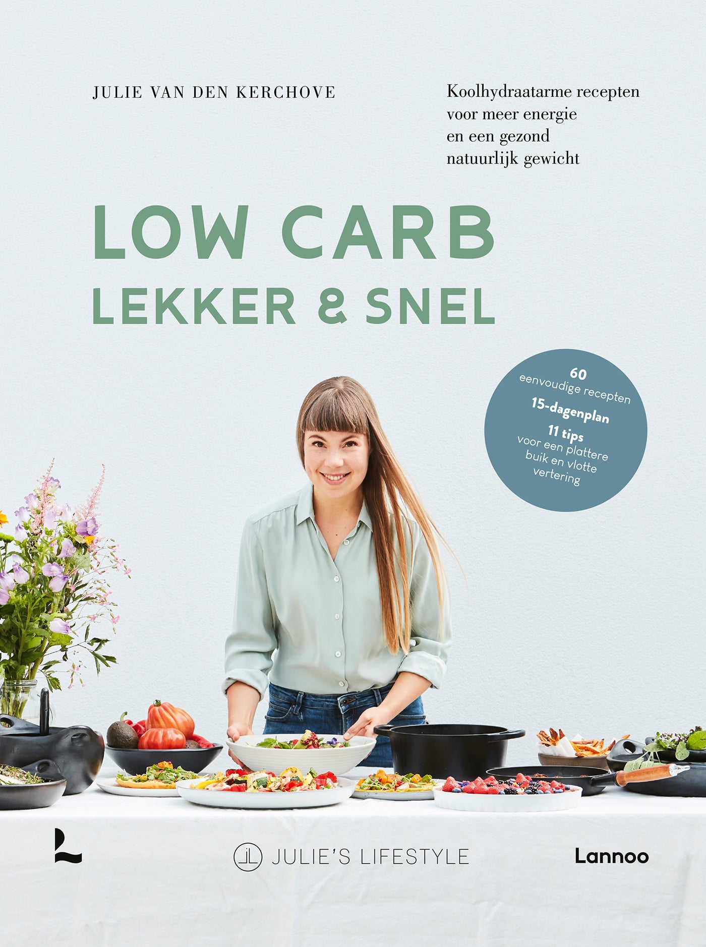 Low carb, lekker en snel - Julie van den Kerchove