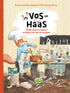 Vos en Haas - Zoete soep en andere verhalen om van te snoepen