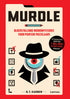 Murdle - Bloedstollende moordmysteries voor pientere puzzelaars - G.t. Karber