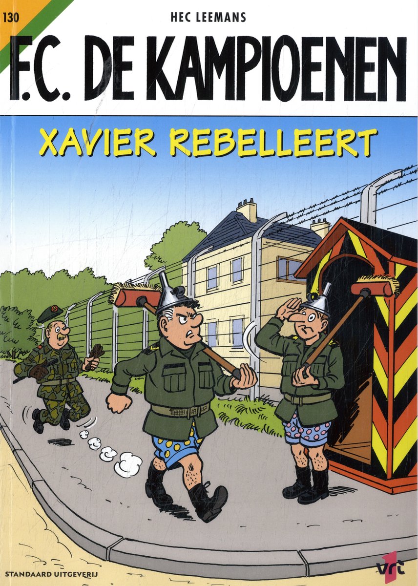 FC De Kampioenen 130.- Xavier rebelleert