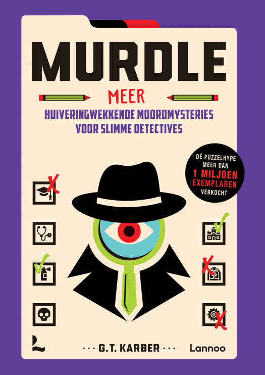 Murdle - Meer huiveringwekkende moord mysteries voor slimme detectives- Karber