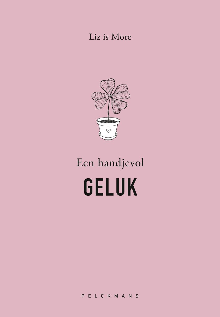 Een Handje Vol Geluk - Liz is more