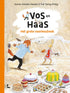 Vos en Haas - Het grote voorleesboek van Vos en Haas - Sylvia Vanden Heede