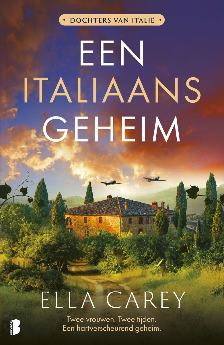Dochters van Italie 1.- Een Italiaans geheim - Ella Carey