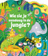 Kartonboek - Wie zie je vandaag in de jungle?