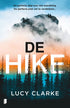 De hike - Lucy Clarke