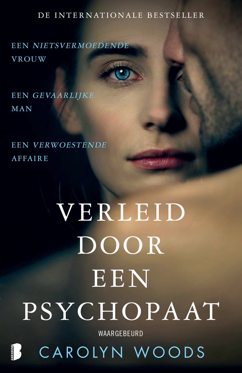 Verleid door een psychopaat - Carolyn Woods