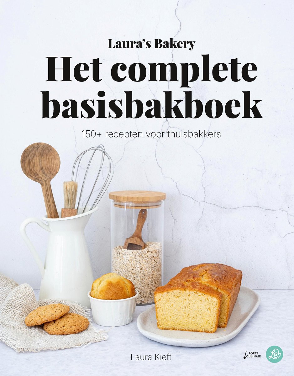 Laura's Bakery - Het complete basis bakboek - Laura Kieft