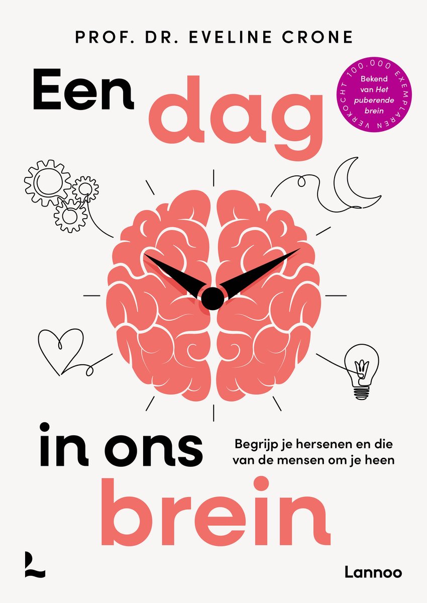 Een dag in ons brein - Eveline Crone