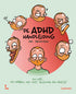 De ADHD handleiding van Arnoleon - Arno Van De Velde