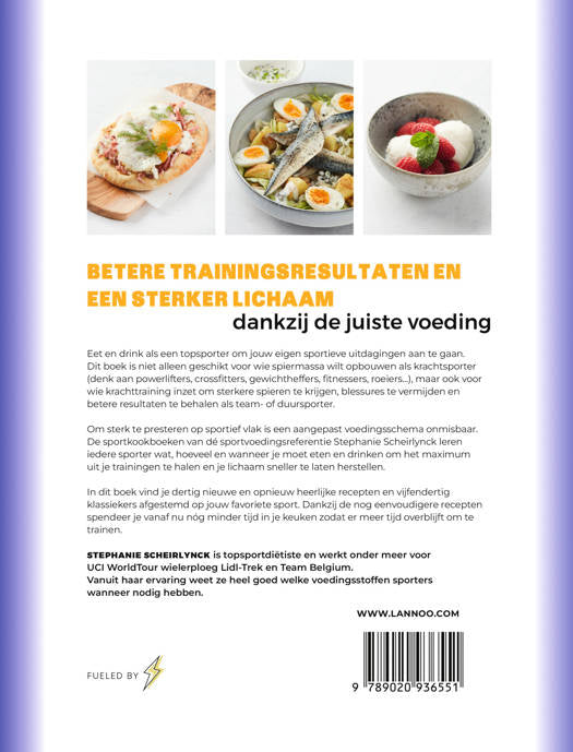 Het sportkookboek voor krachttraining - Stephanie Scheirlynck