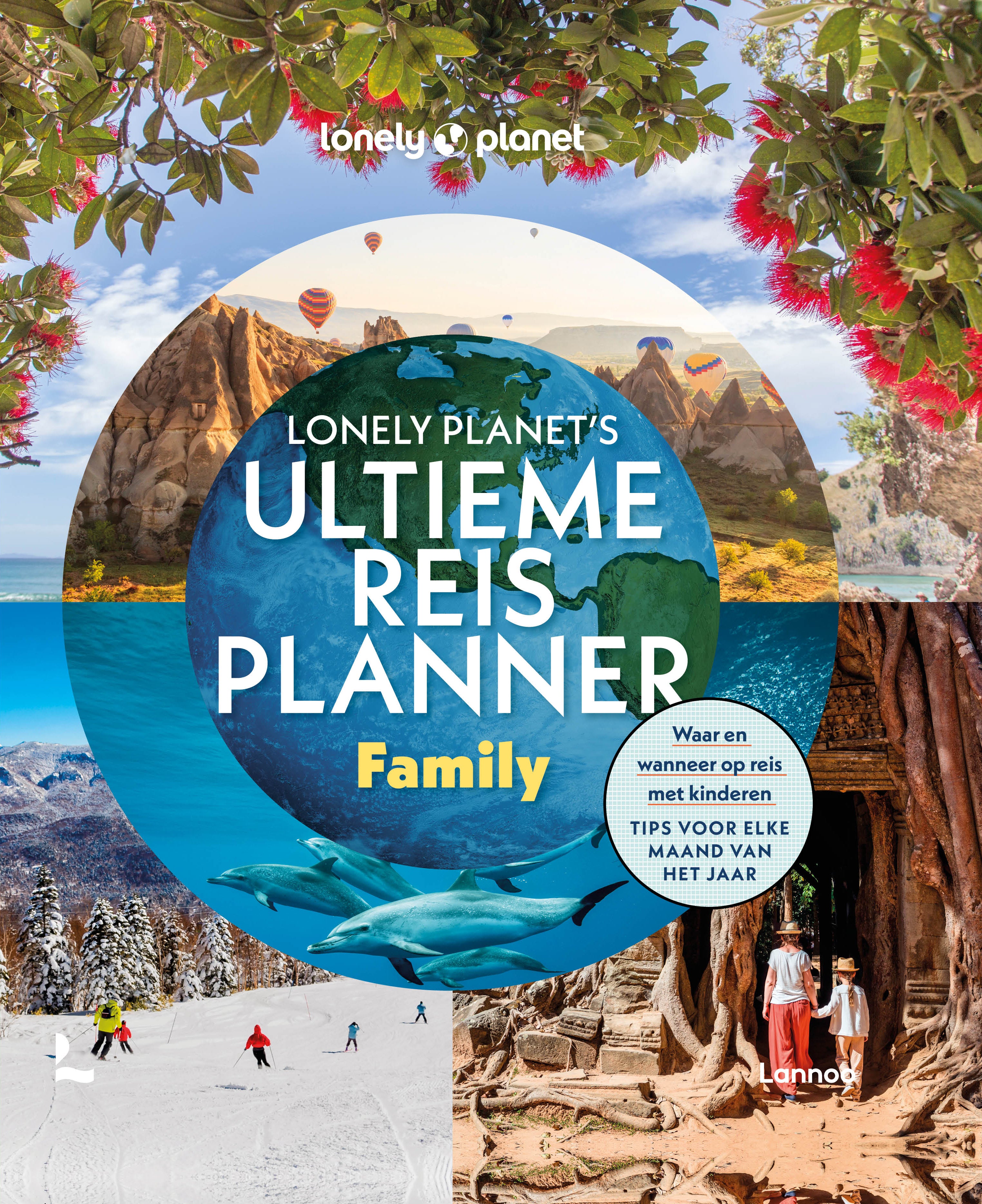 Lonely Planet’s Ultieme Reisplanner - Family