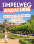 Andalusië - Simpelweg reisgids