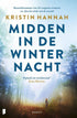 Midden in de winternacht - Kristin Hannah