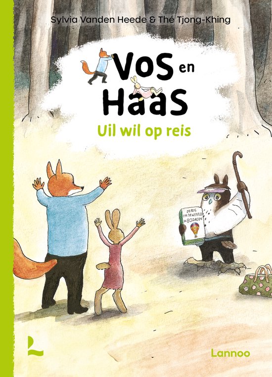 Vos en Haas - Uil wil op reis - Sylvia Vanden Heede