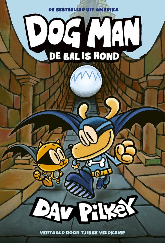 Dog Man - De bal is hond - Dav Pilkey