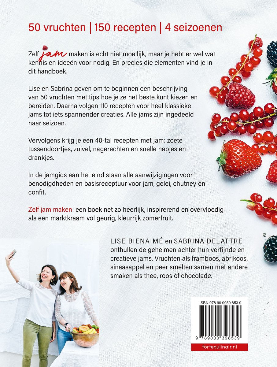 Zelf jam maken - 50 vruchten, 150 recepten voor 4 seizoenen - Lise Bienaime