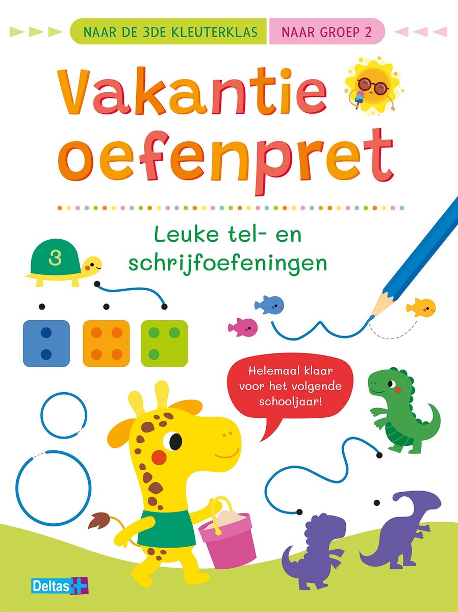 Vakantie oefenpret - Leuke tel- en schrijfoefeningen (naar de 3de kleuterklas / groep 2)