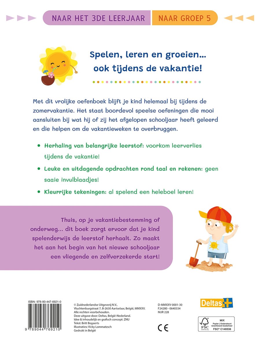 Vakantie oefenpret - Leuke herhalingsoefeningen taal, spelling en rekenen ( naar het 3de leerjaar)