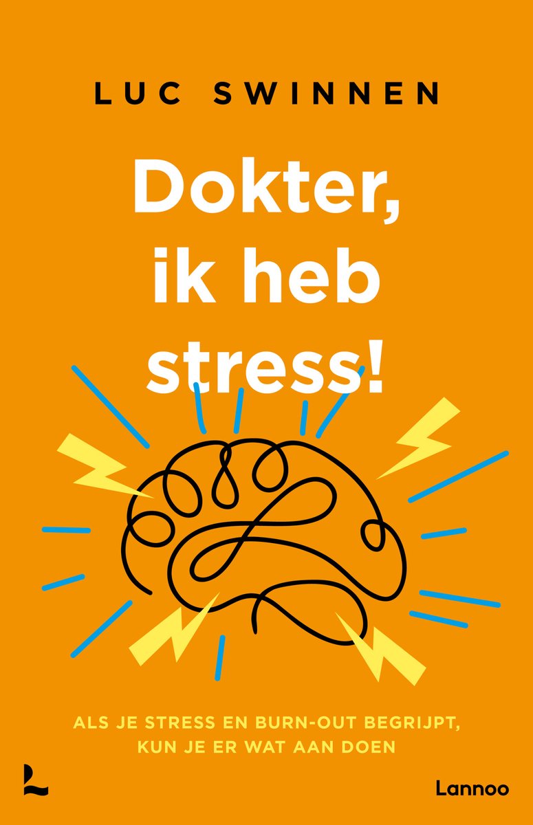 Dokter, ik heb stress - Luc Swinnen