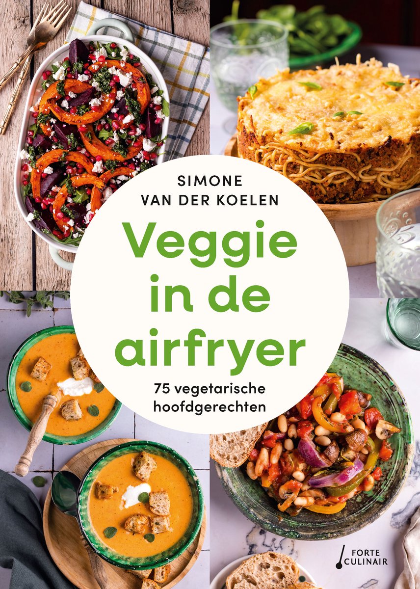 Veggie in de airfryer - Simone van der Koelen