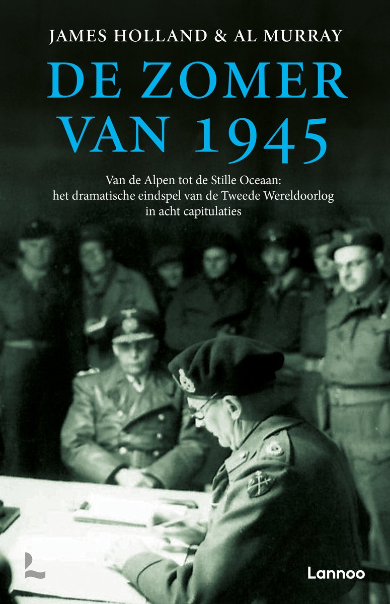 De zomer van 1945 - James Holland