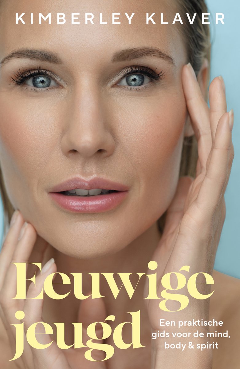 Eeuwige jeugd - Kimberley Klaver