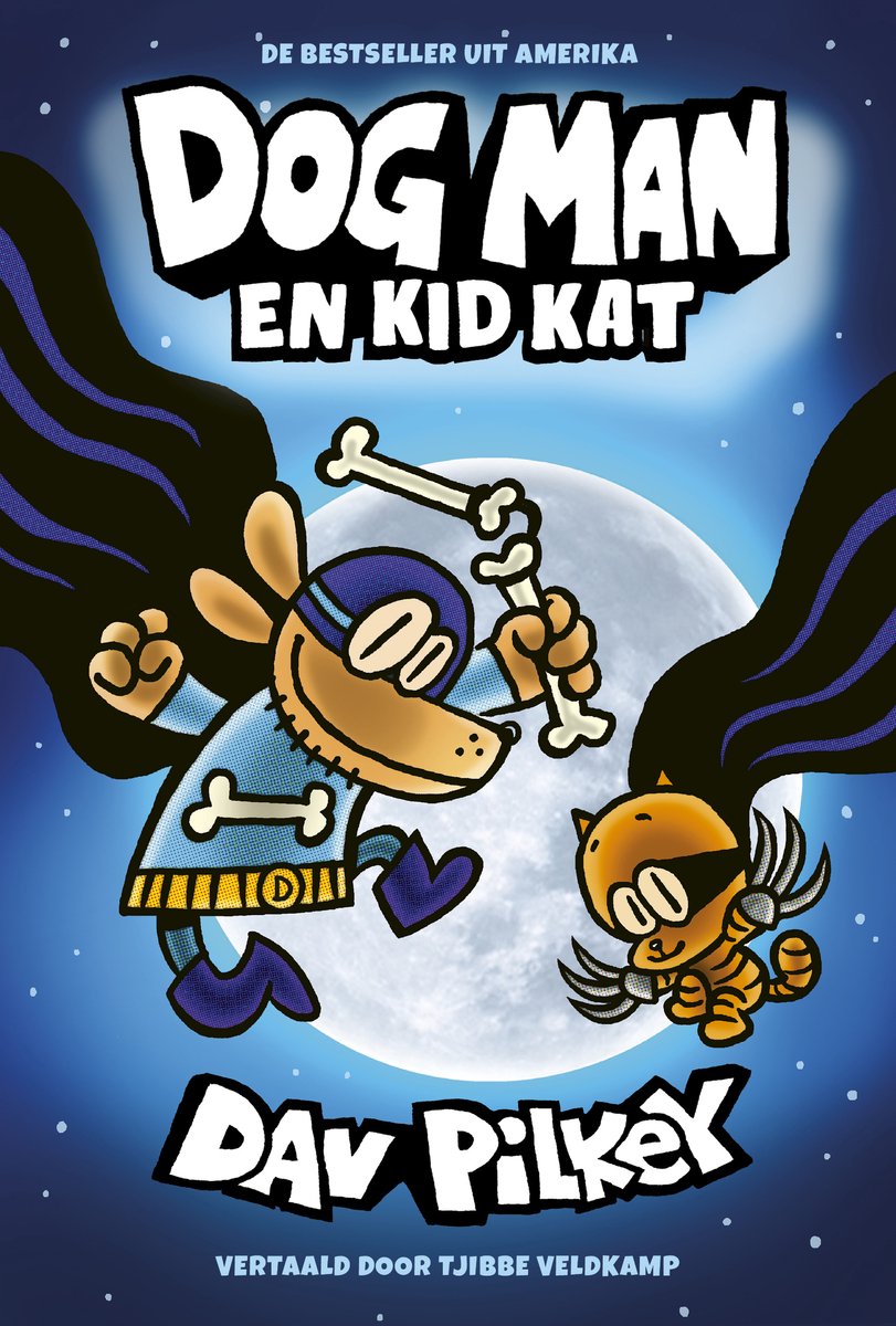 Dog Man 4 - Dog Man en Kid Kat - Dav Pilkey