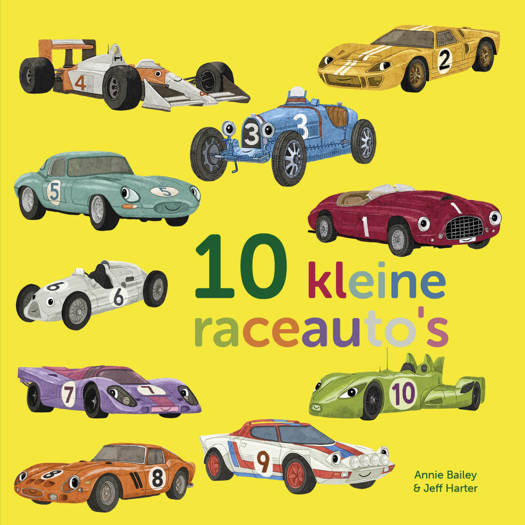 Tien kleine raceauto's - Annie Bailey