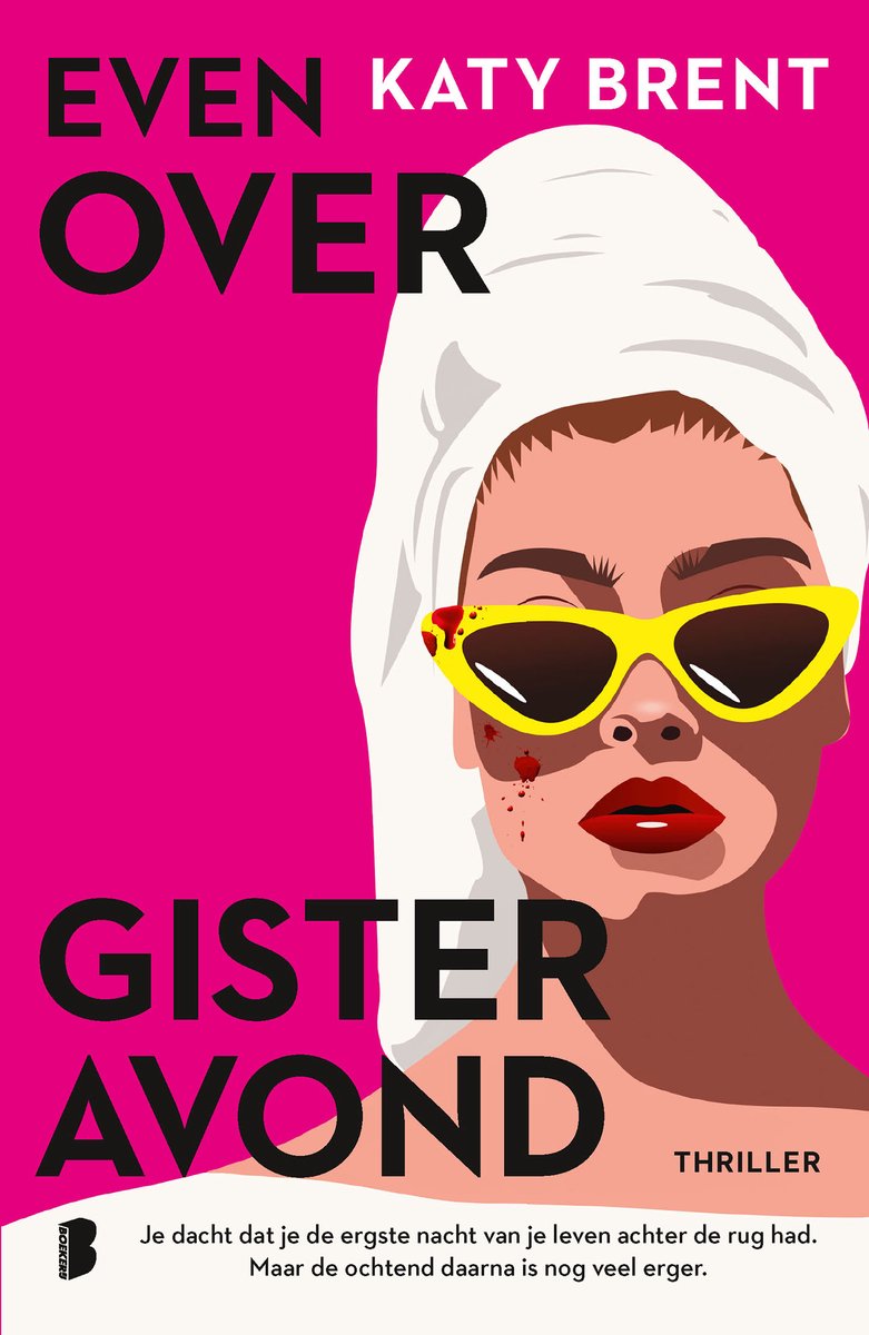Even over gisteravond - Katy Brent