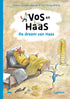 Vos en Haas - De droom van Haas - Sylvia Vanden Heede