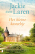 Het kleine kasteeltje - Jackie van Laren