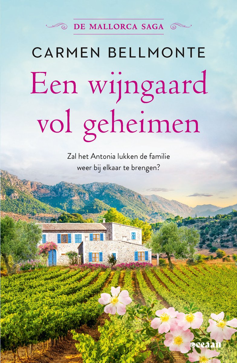 De Mallorca saga 4.- Een wijngaard vol geheimen - Carmen Bellmonte