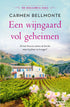 De Mallorca saga 4.- Een wijngaard vol geheimen - Carmen Bellmonte