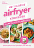 Het ultieme airfryer boek - makkelijk maaltijden - Clare Andrews