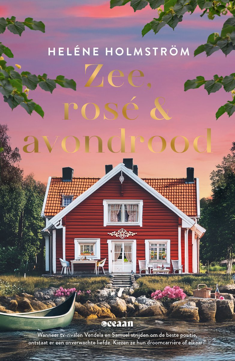 Liefde achter de schermen - Zee, rose en avondrood - Helene Holmstrom