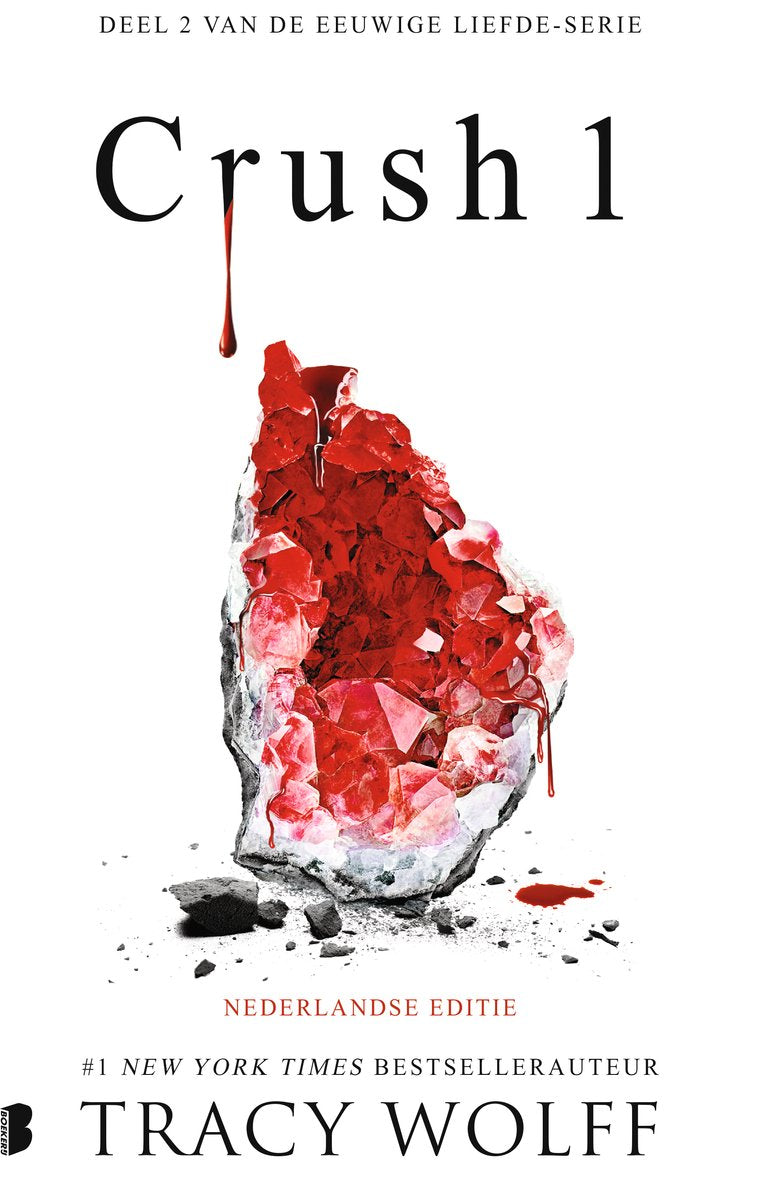 Eeuwige liefde 2.- Crush 1 - Tracy Wolff