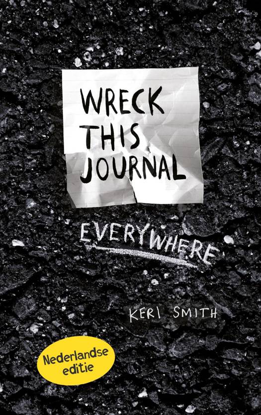 Wreck this journal everywhere - Keri Smith