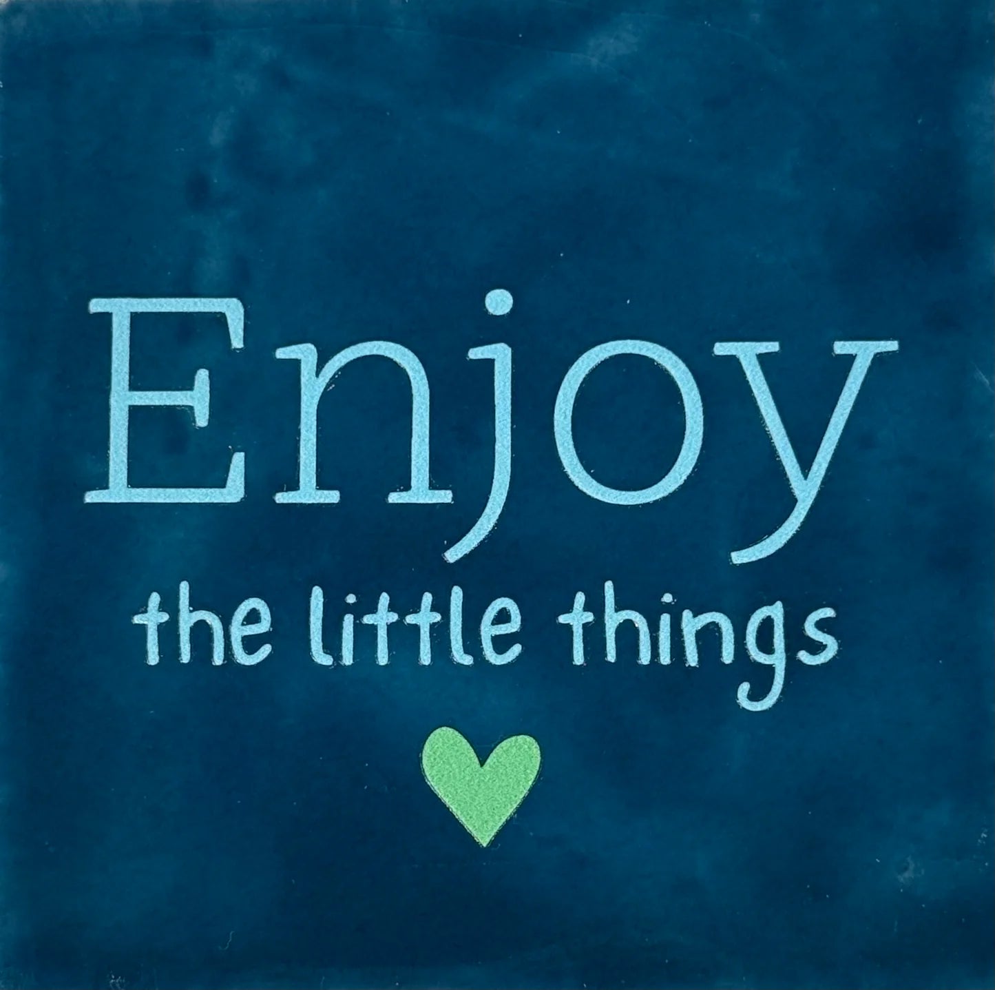 YETT Tegeltje - Enjoy the little things  - d. blauw/mint