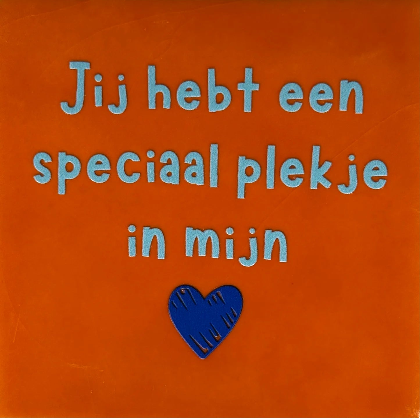 YETT Tegeltje - Jij hebt een speciaal plekje in mijn hart - oranje/blauw
