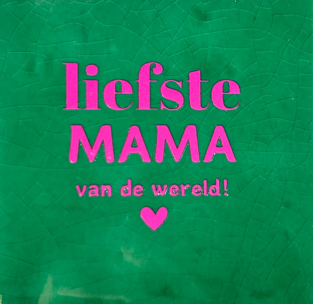 YETT Tegeltje - Liefste mama v/d wereld - groen/roze
