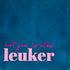 YETT Tegeltje - Met jou is alles leuker - d. blauw/roze