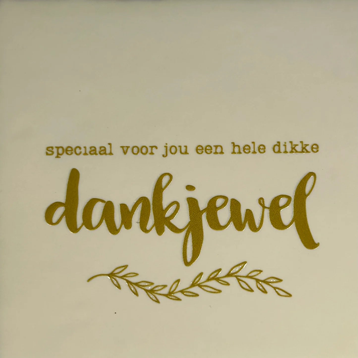 YETT Tegeltje - Speciaal… dankjewel - creme/goud