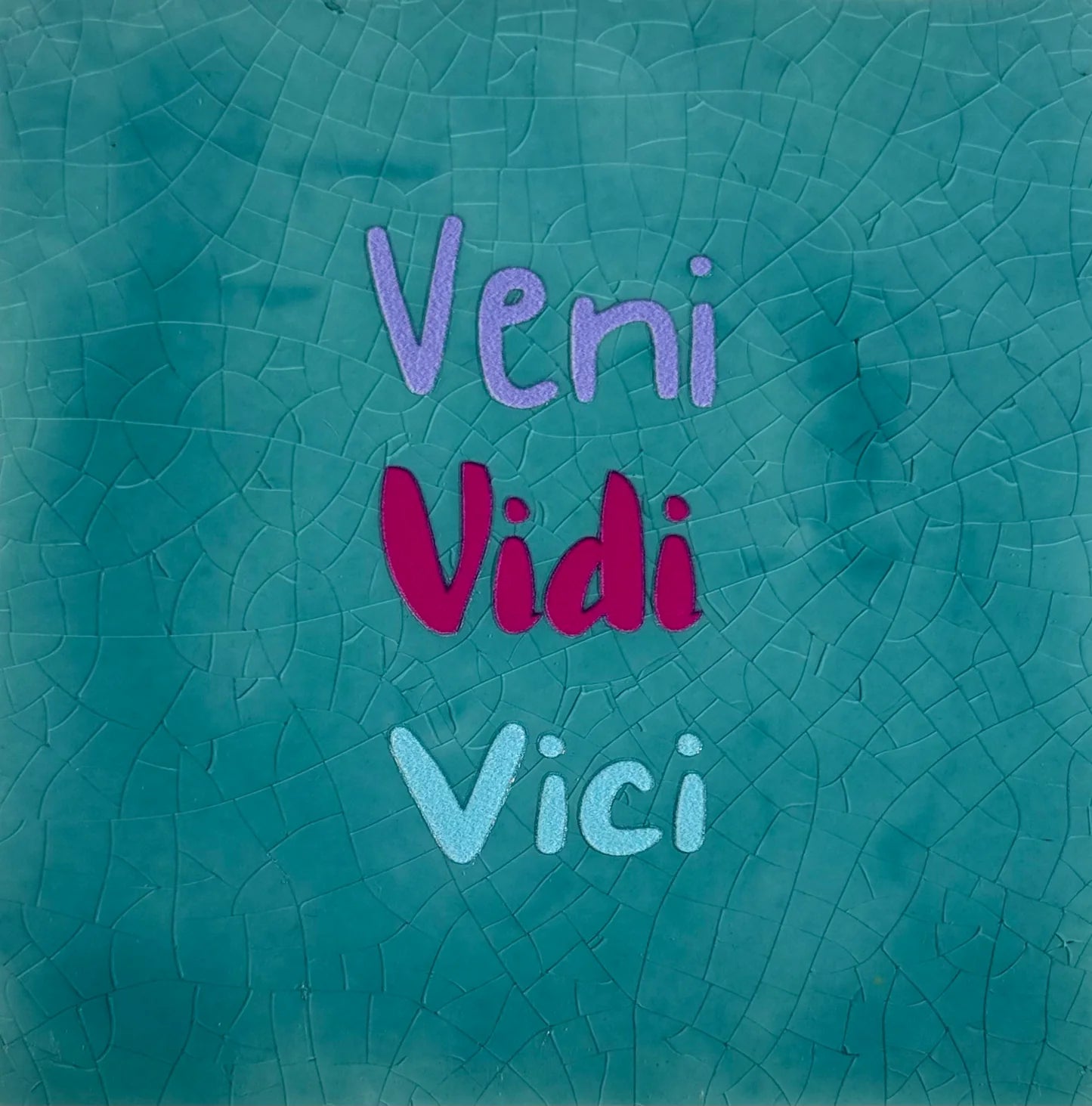 YETT Tegeltje - Veni vidi vici - roze/blauw