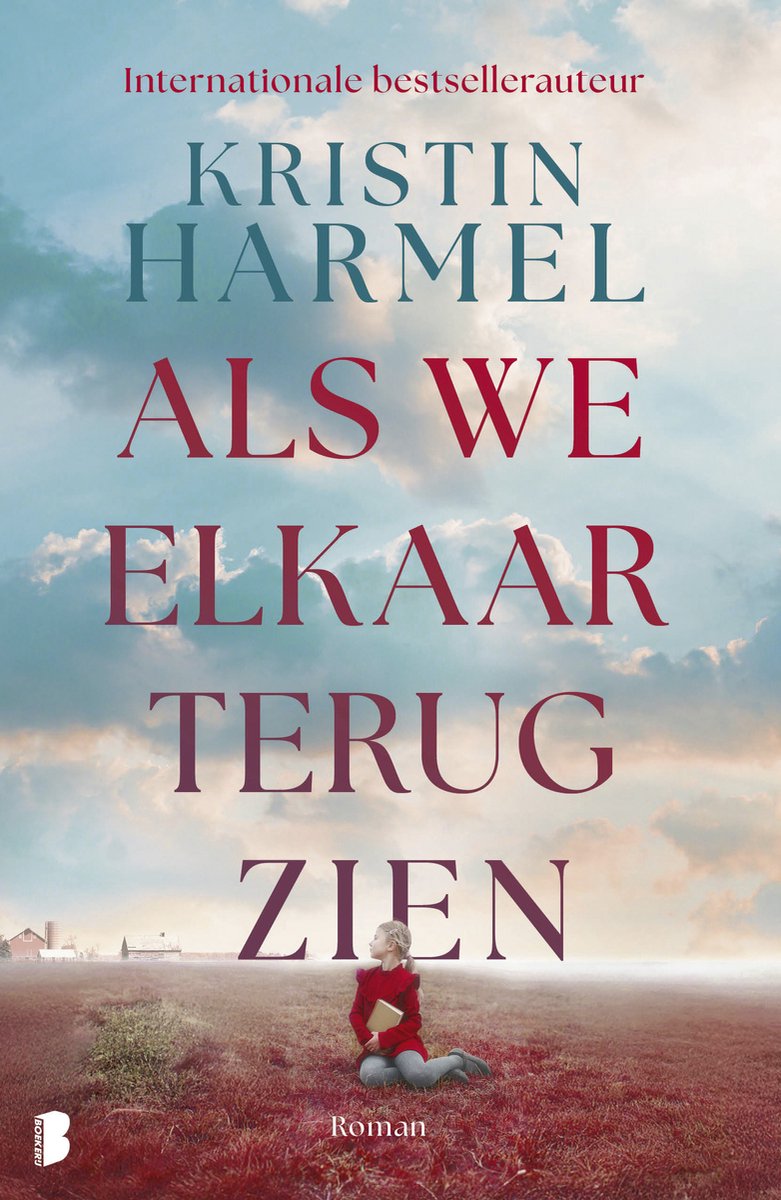 Als we elkaar terugzien - Kristin Harmel