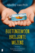 Buitengewoon briljante wezens - Shelby Van Pelt
