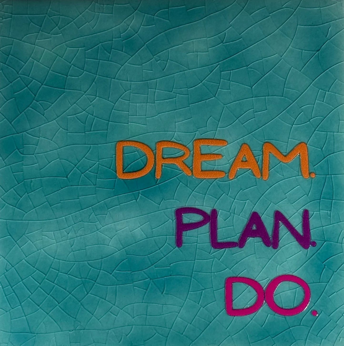 YETT Tegeltje - Dream plan do - groen/oranje (paars/knalroze)