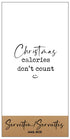 Servetten 10x20cm 15st.- Christmas calories don't count