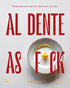 Al dente as f*ck - Pastology